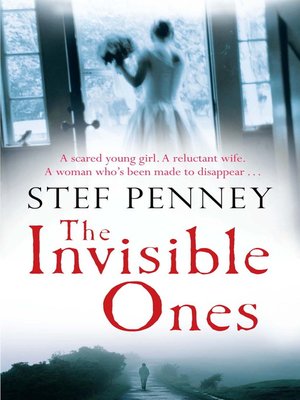 cover image of The Invisible Ones